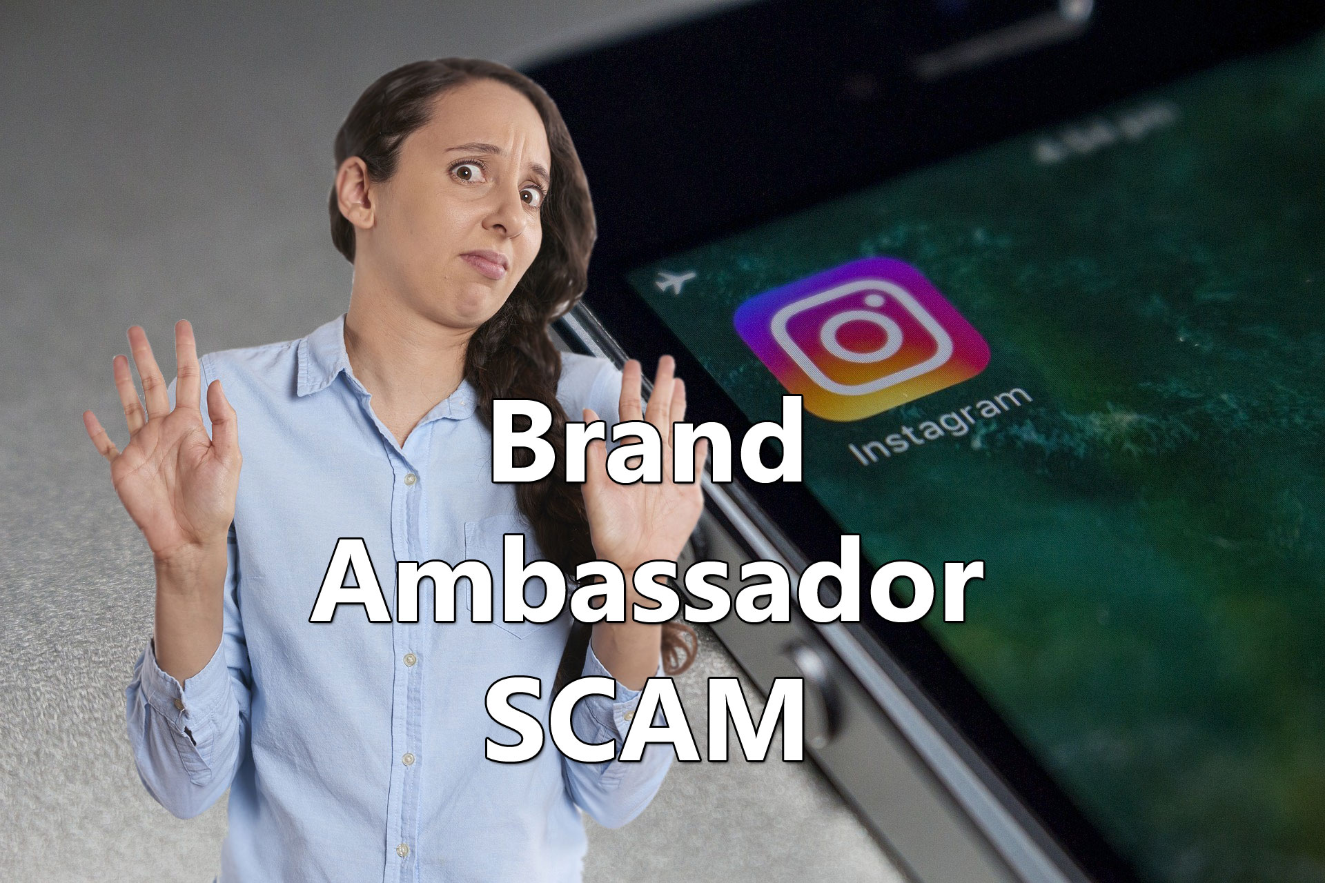 Instagram Brand Ambassador Scam
